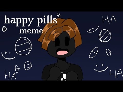 happy-pills-meme-//roblox-animation