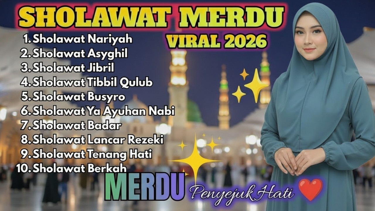 SHOLAWAT PENARIK REZEKI PALING DICARI | Viral 2026 Full Album