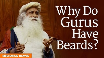 Why do Gurus have Beards ?| Sadhguru