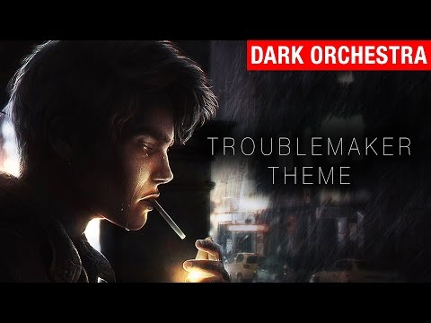 Troublemaker Theme - Myuu