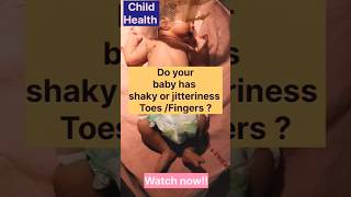 Jitteriness Of Fingers Or Toes In Babies Tremor Of Newborn