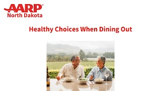 Healthy Choices When Dining Out by AARPND 19 views 1 year ago 43 minutes