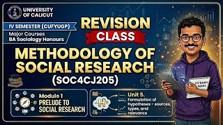 Formulation of Hypotheses -Methodology of Social Research | CUFYUGP 4th Sem BA Sociology | Unit 5