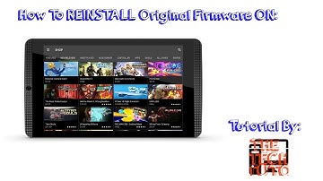 How to REINSTALL Stock Firmware on NVIDIA SHIELD TABLET\K1