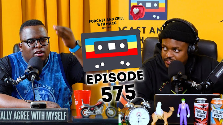EPISODE 575 I LeeMckrazy , Nkosazana Daughter, Sipho Ndlovu, Ntaba Yase Dubai ,Sir Trill vs Grootman