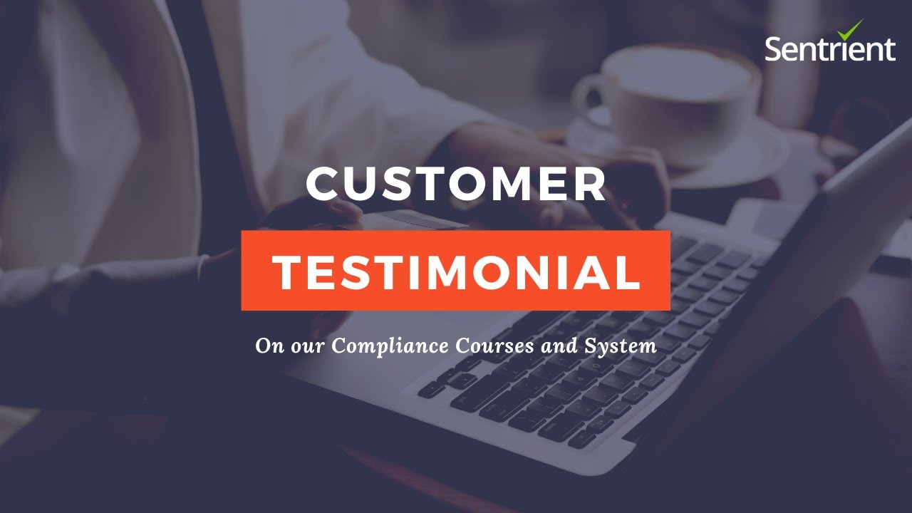 Sentrient Reviews | Clients Testimonial on Compliance Training Courses ...