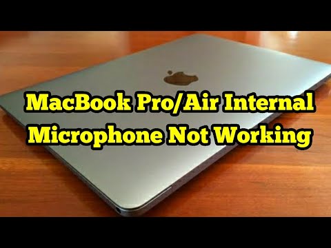 MacBook Pro/Air Internal Microphone Not Working on macOS Monterey/Big Sur- Fixed 2022