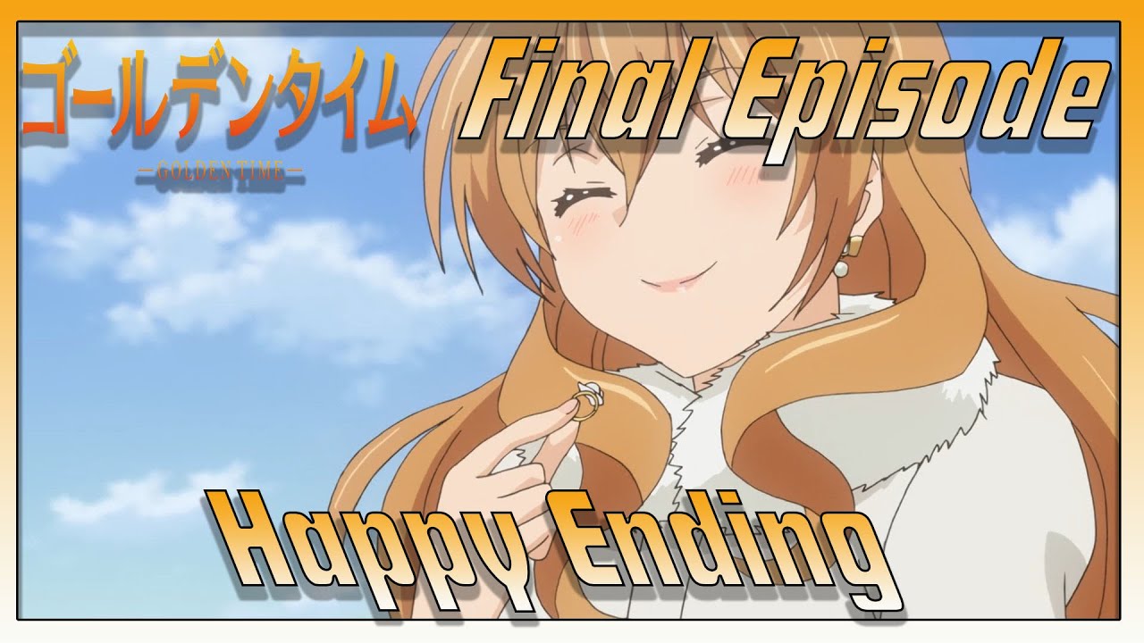 Golden Time Episode 12 Reaction 