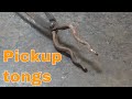 Pickup tongs - tool of the day