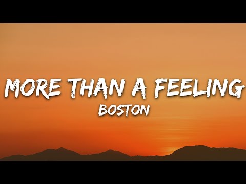 Boston More Than A Feeling Lyrics 
