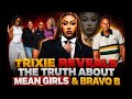 🚨 EXPLOSIVE! TRIXIE SPEAKS OUT 😱 Reveals the Truth About Mean Girls & Her Relationship With Bravo