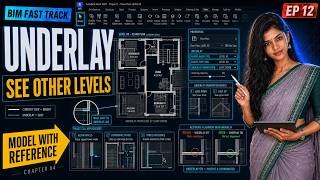 Full Revit 2027 Underlay Settings Explained | Practical Applications | BIM Fast Track EP 12 Guide