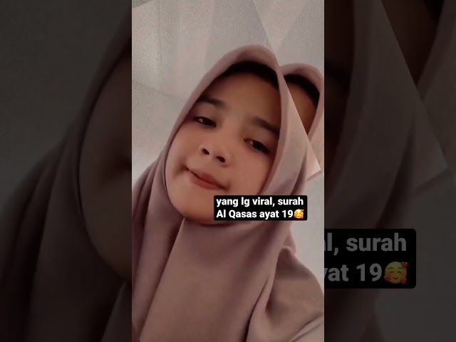 Viral!!!.. wanita cantik nyobain surah Al_Qasas ayat 19, merdu banget 😍❤️ #love class=