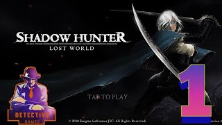 Shadow Hunter : Lost World | Action Game | (Offline Gameplay) Part 1 screenshot 4