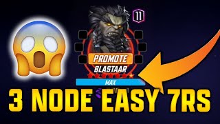 Only 3 Nodes To Get 7RS Blastaar Event Made Easy - MARVEL Strike Force - MSF