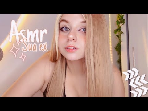ASMR : Sua Ex ciumenta te pedindo pra voltar 👀🫢❤️