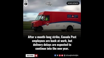 Canada Post Workers Return, But Delays Persist
