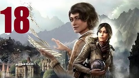 Syberia 4: The World Before - Part 18 Let