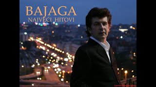 BAJAGA - Najveći hitovi - The Best of