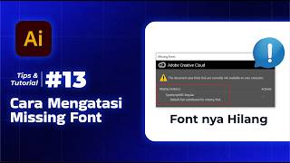#13 - Cara Mengatasi Missing Font (How to Fix Missing Fonts) - Tutorial Adobe Illustrator Pemula