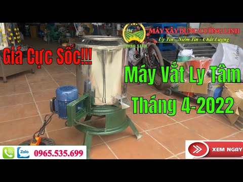 Video Máy Vắt Ly Tâm Mẫu Mới Nhất Tháng 4 Năm 2022 Giá Bao... - youtube