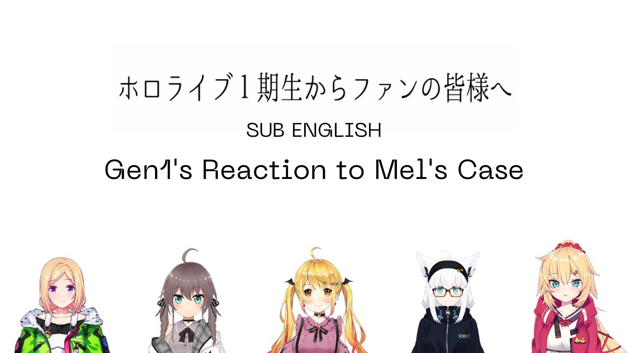 Gen 1's reaction to the Yozora Mel Hololive case | Fubuki, Aki, Akai, Matsuri