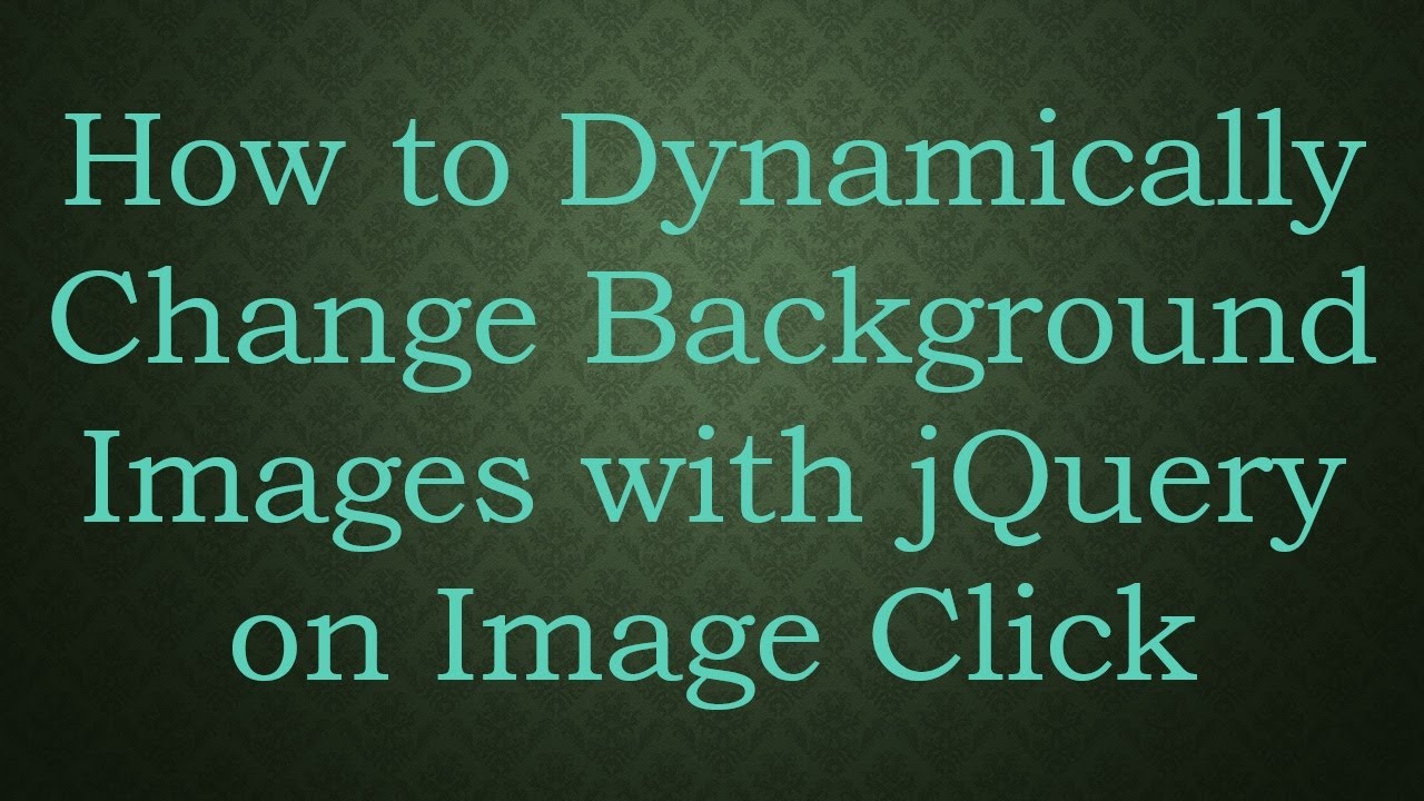 How to Dynamically Change Background Images with jQuery on Image Click