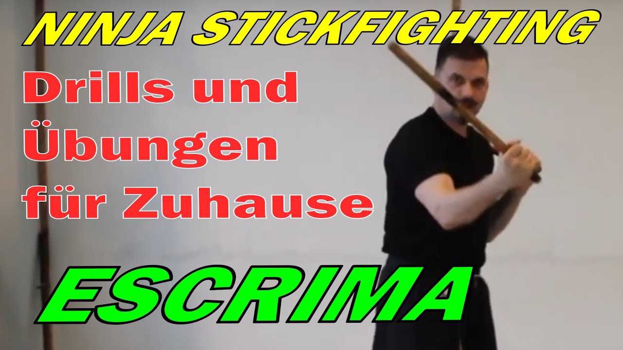 Escrima Drills und Übungen für Zuhause Ninja Stickfighting YouTube