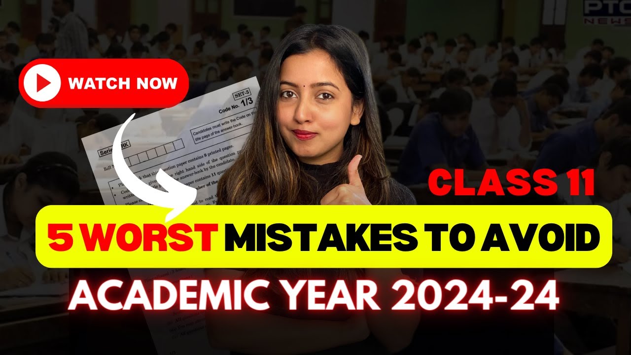 5 MISTAKES TO AVOID IN CLASS 11 | BATCH 2024- 25 | VIRAL STUDY SECRETS ...