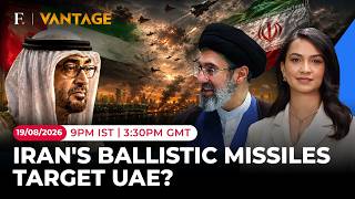 US Iran War LIVE: Did Tehran Launch Ballistic Missiles On UAE | Vantage on Firstpost