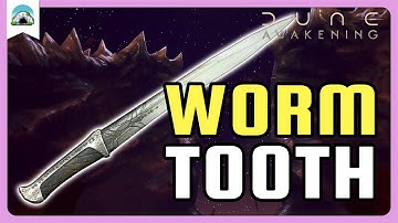 How to get a WORM TOOTH – Crafting a Crysknife in Dune Awakening