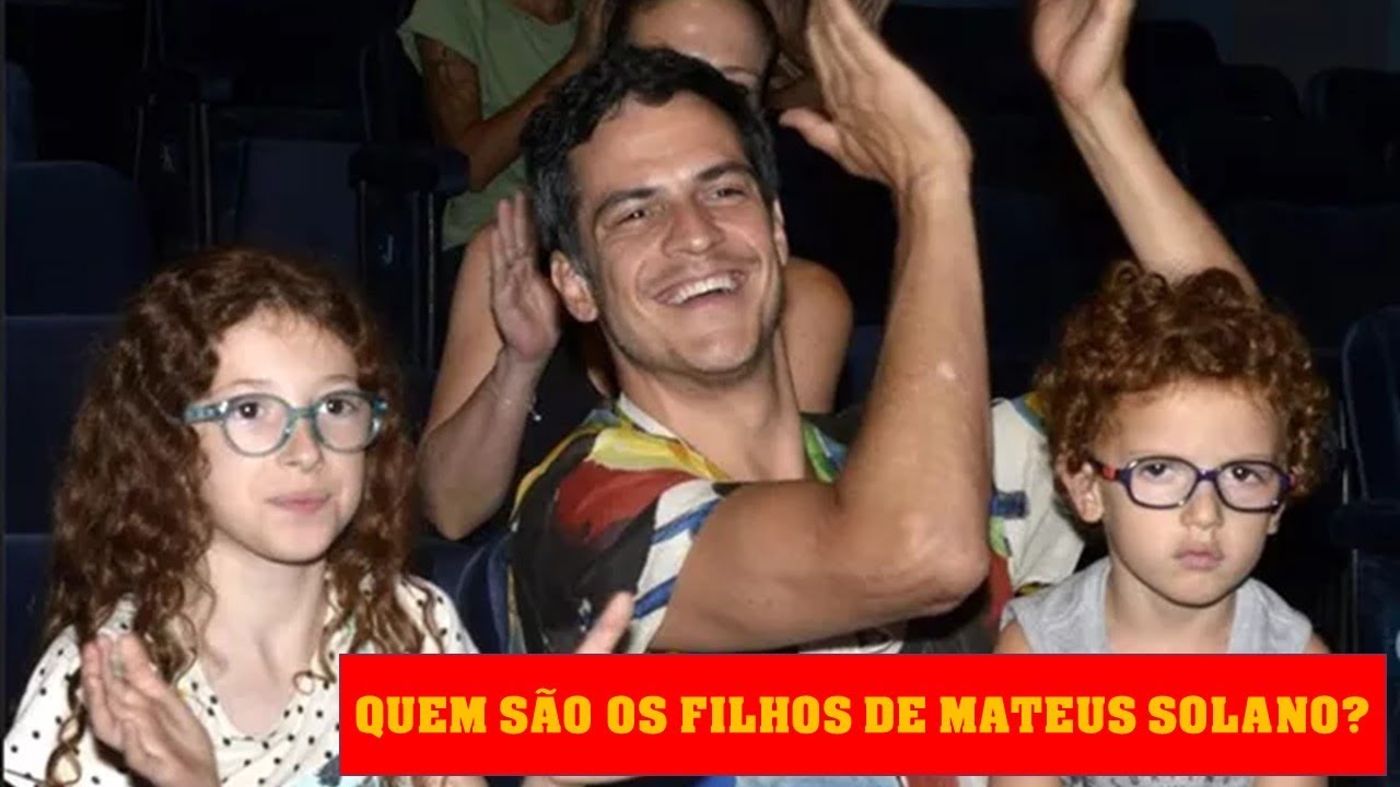 Quanto mais vida melhor - Quem são os filhos de Mateus Solano?  #mateussolano #quantomaisvidamelhor - YouTube