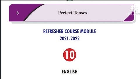 10th standard Refresher course module Answer key | English refresher course Lesson 8.Perfect tenses
