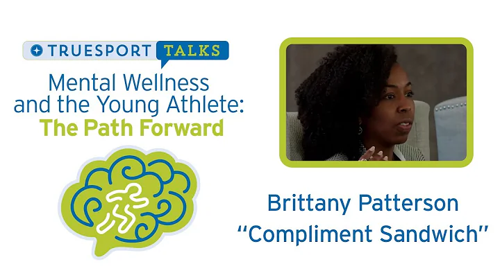 Mental Wellness and the Young Athlete - Brittany P...