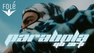 YB ARTI - PARABOLA (Official Video 4K)