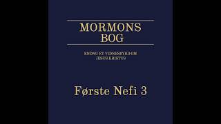 Første Nefi 3 {Mormons Bog}