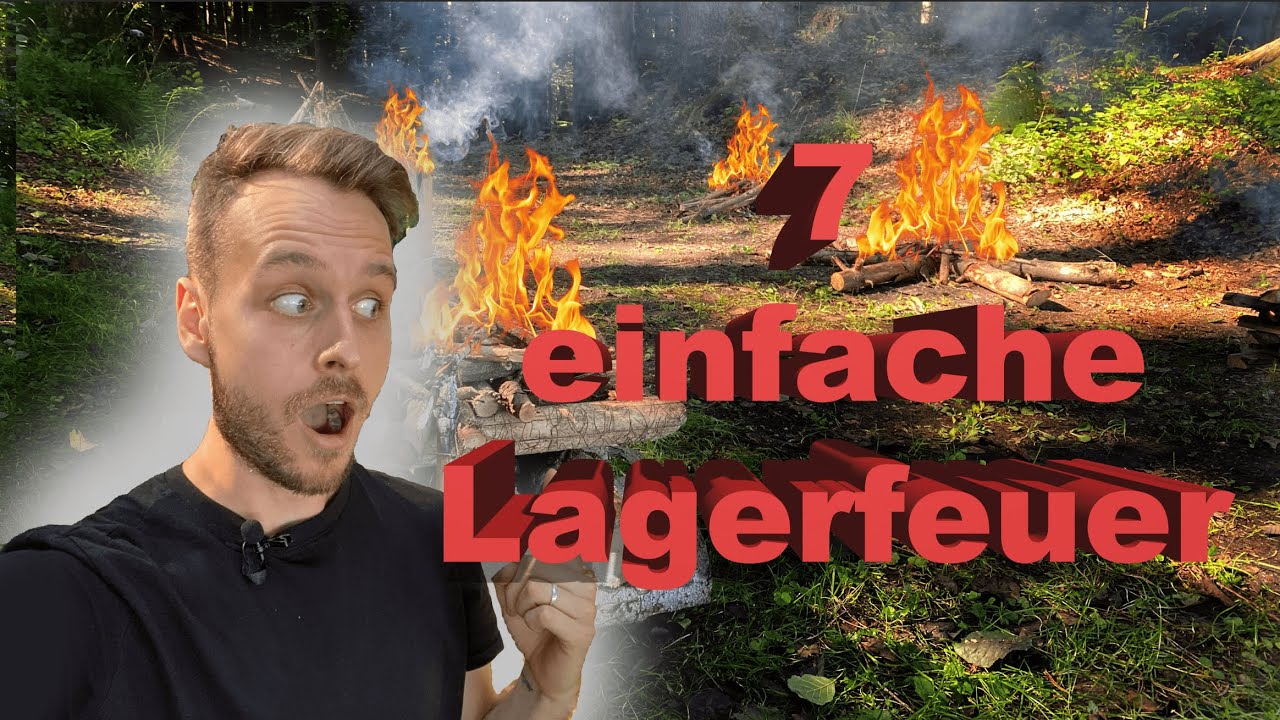 Diese 7 Survival-Lagerfeuer musst du kennen!