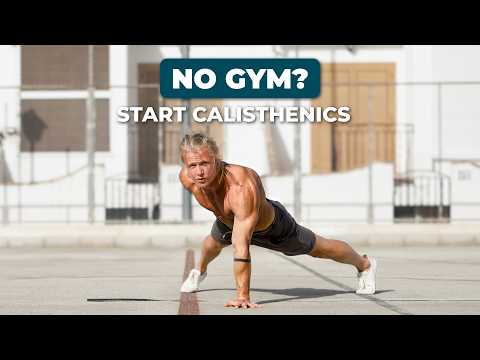 How To Start Calisthenics || Complete Beginner's Guide