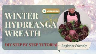 How to Make a Hydrangea Door Wreath | Christmas Foliage Wreath Tutorial | Beginner Floristry Class