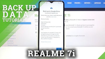 How to Enable Google Backup in REALME 7i – Backup Account