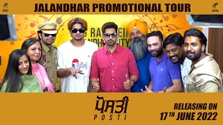 Posti Jalandhar Promotional Tour | Babbal Rai | Vadda Grewal | Malkeet Rauni | Posti 17 June 2022