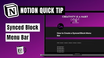 How to Create a Synced Block Menu Bar in Notion | #QuickTip