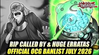 RIP Called By The Grave & HUGE Errata's! Yu-Gi-Oh! OFFICIAL OCG Banlist July 2026