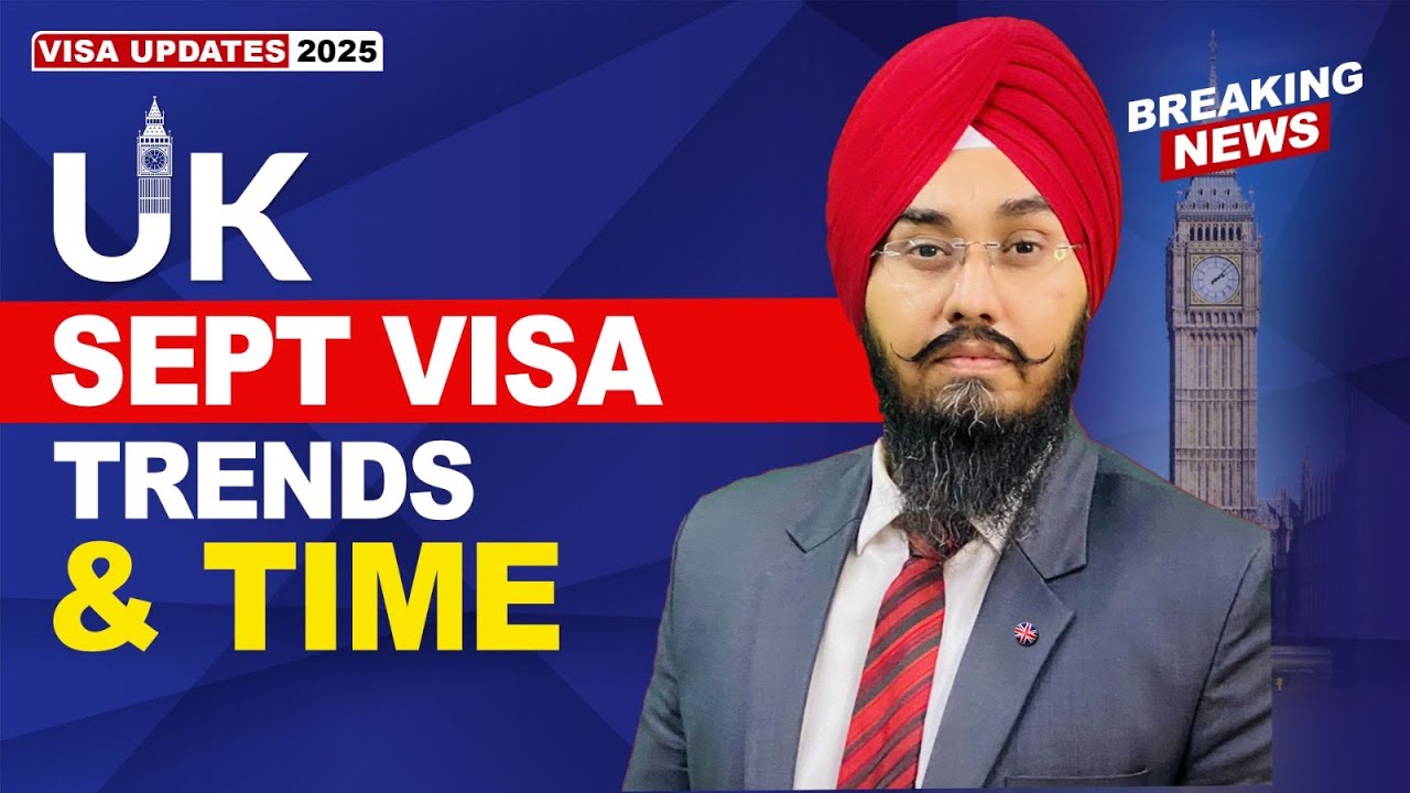UK 🇬🇧 SEPT VISA TRENDS & TIME | STUDY VISA UPDATES 2025 | USA CANADA UK ...