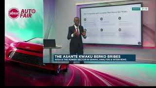 Asante Kwaku Berko Case: Bernard Avle Breaks Down the AKSA Bribery Scandal | Point of View