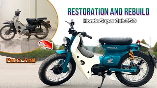 Restoration and Rebuild Honda Super Cub C50 part 2  Final