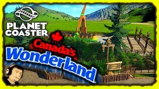 Recreating All Of Canadas Wonderland In Planet Coaster | Part 1