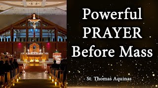 Prayer Before Mass | St. Thomas Aquinas