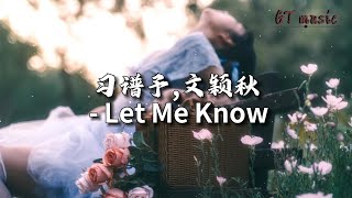   Let Me Knowmv