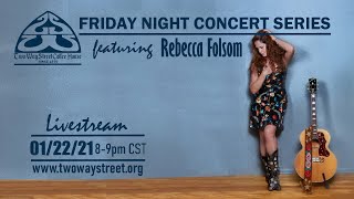 Virtual Friday Night concert series - Rebecca Folsom